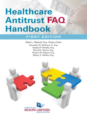 cover image of AHLA Healthcare Antitrust FAQ Handbook (AHLA Members)